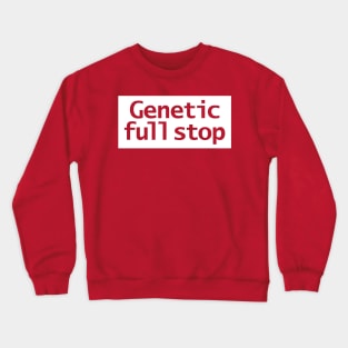 Genetic Full Stop Typography White Stripe Crewneck Sweatshirt